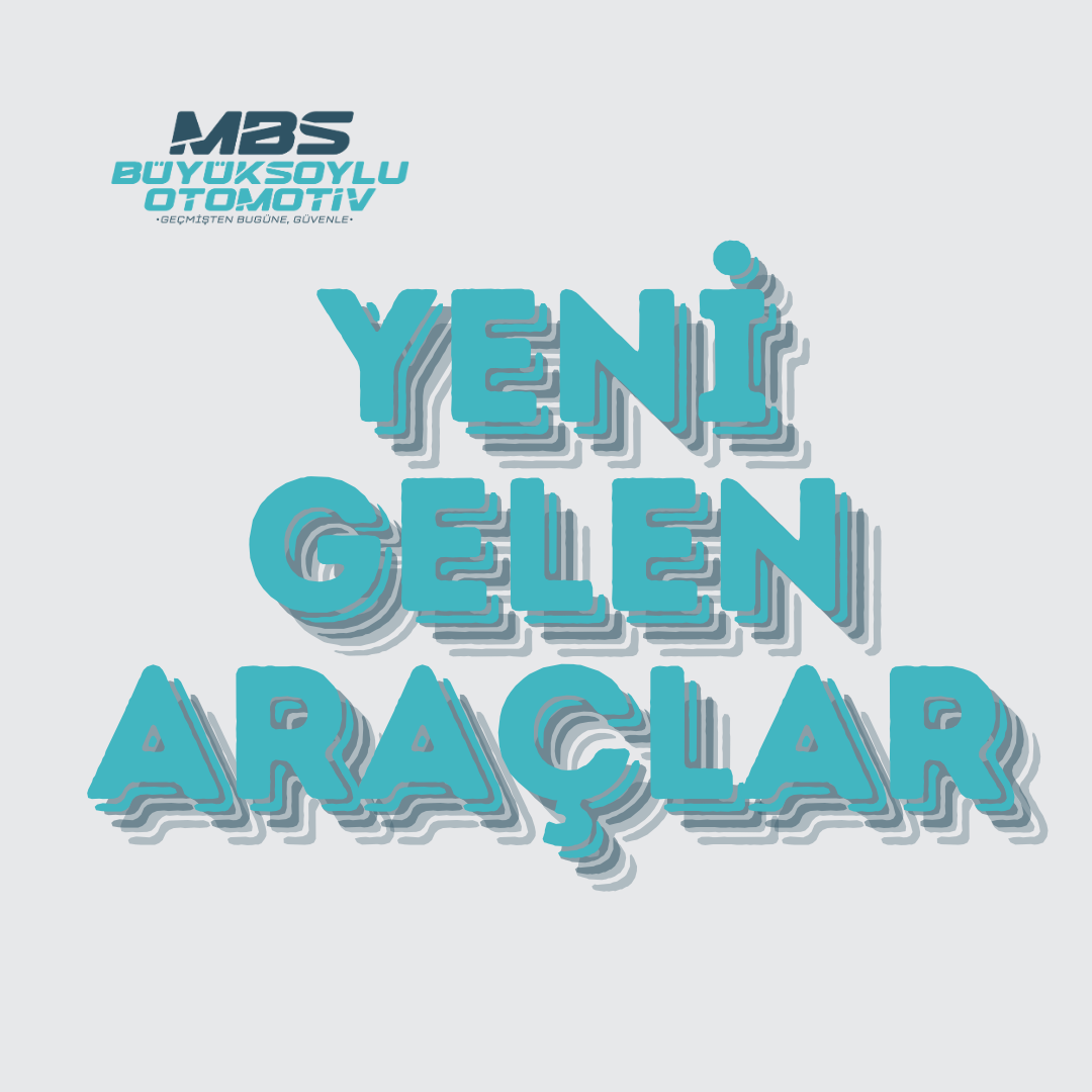 yeni gelen araçlar